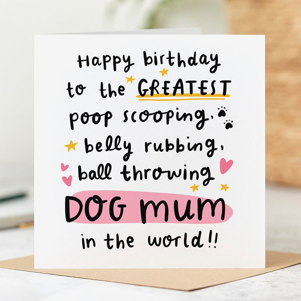 Greatest Dog Mum Birthday Card