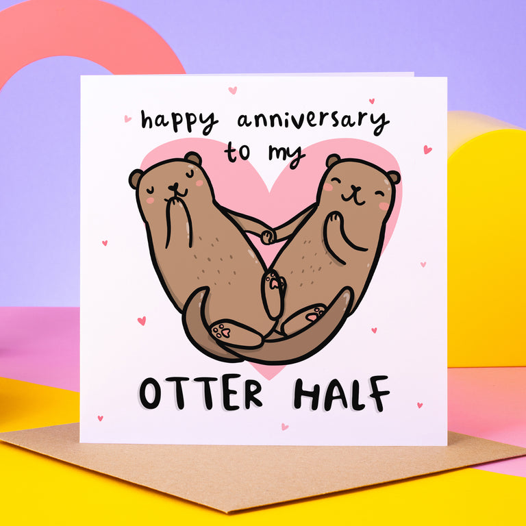 Happy Anniversary to My Otter Half Card