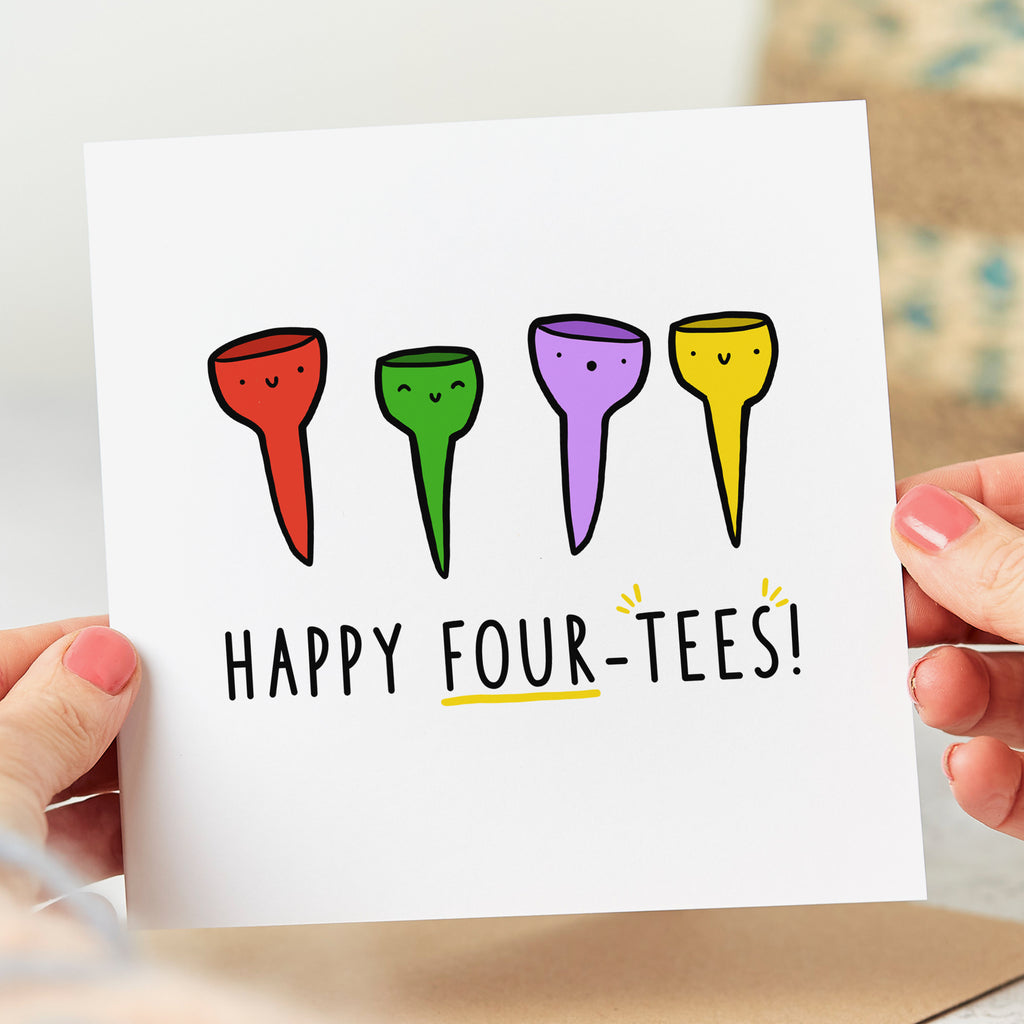 Happy Four-Tees Birthday Card