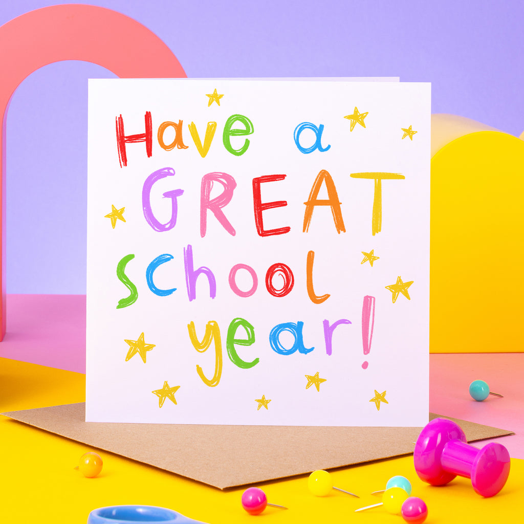 Have A Great School Year Card