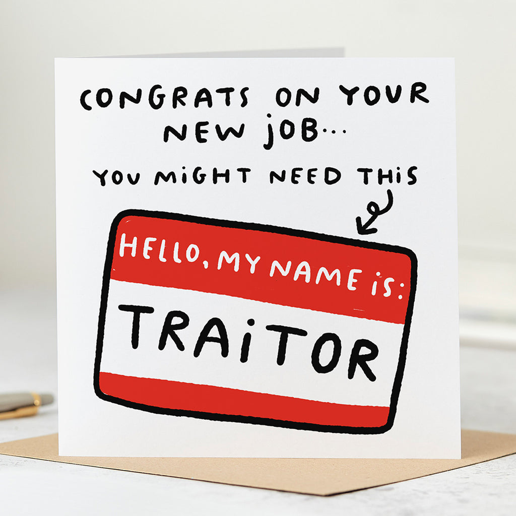 My Name Is Traitor Card