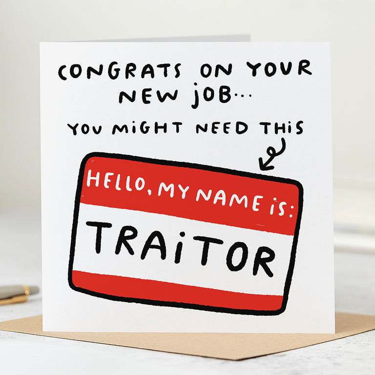 My Name Is Traitor Card