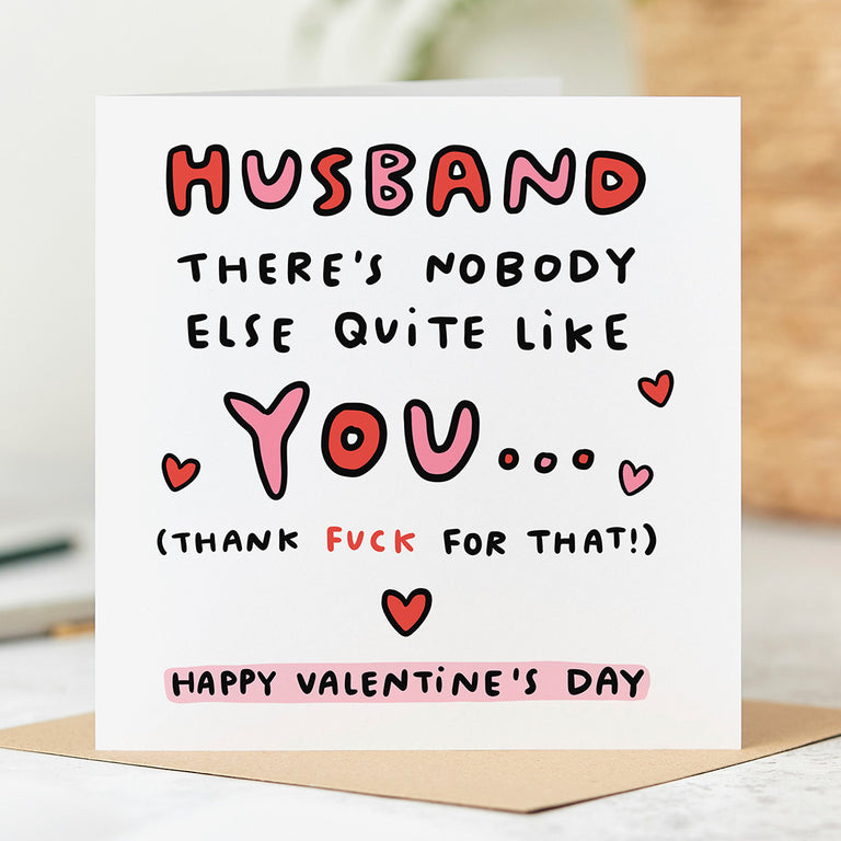 Husband Nobody Else Like You Valentine's Card