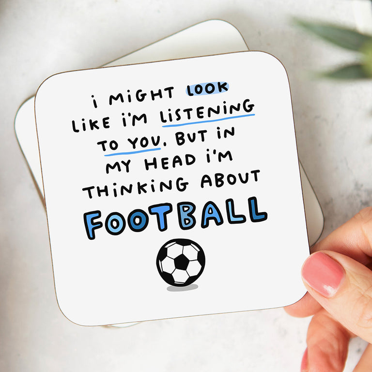 Football Thinking About Coaster