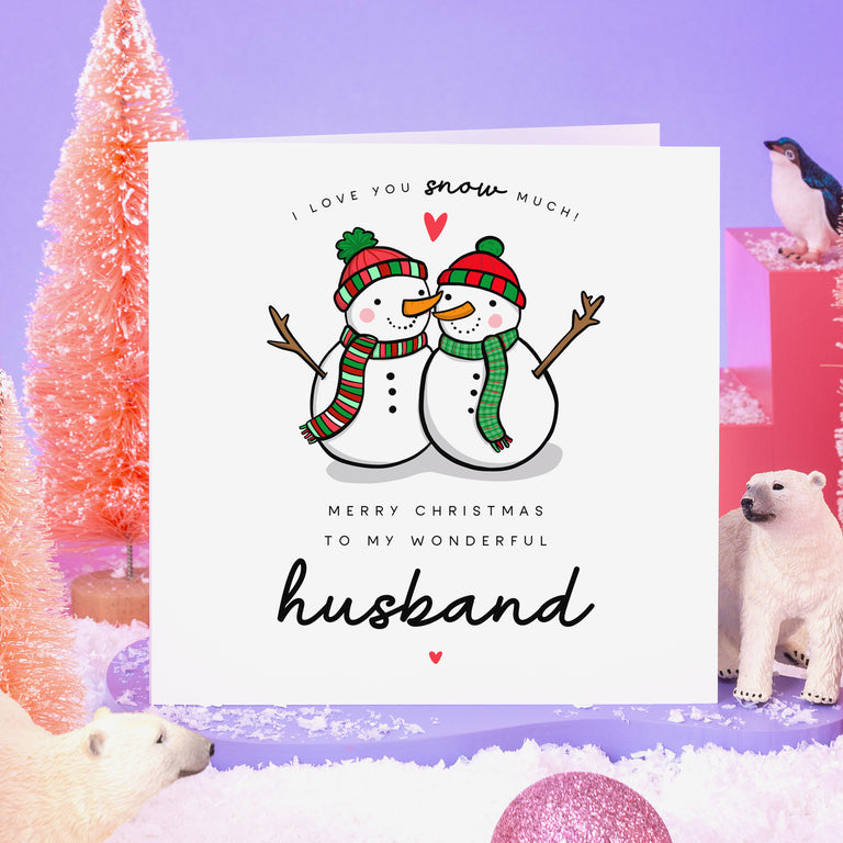 Husband I Love You Snow Much Christmas Card