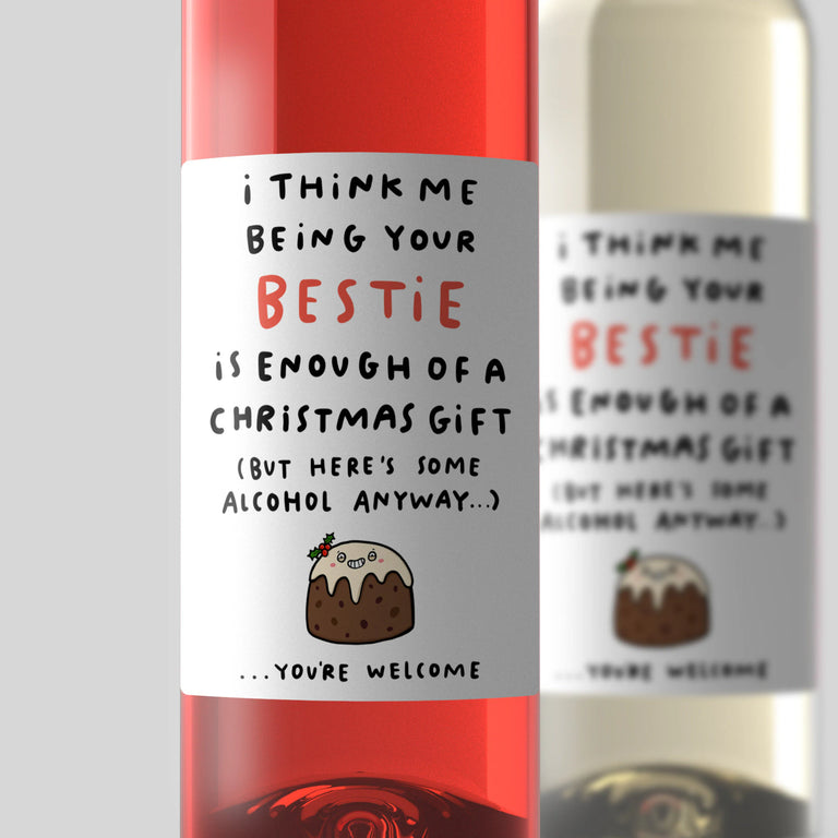 Me Being Your Bestie Christmas Wine Label