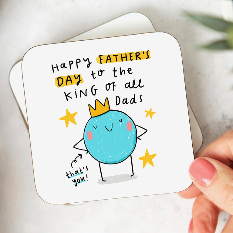 King Of All Dads Father's Day Coaster