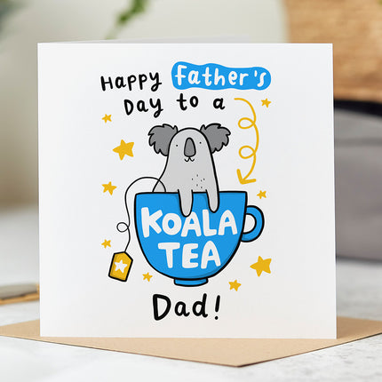 Koala Tea Dad Father's Day Card with Koala Bear sitting inside a teacup.