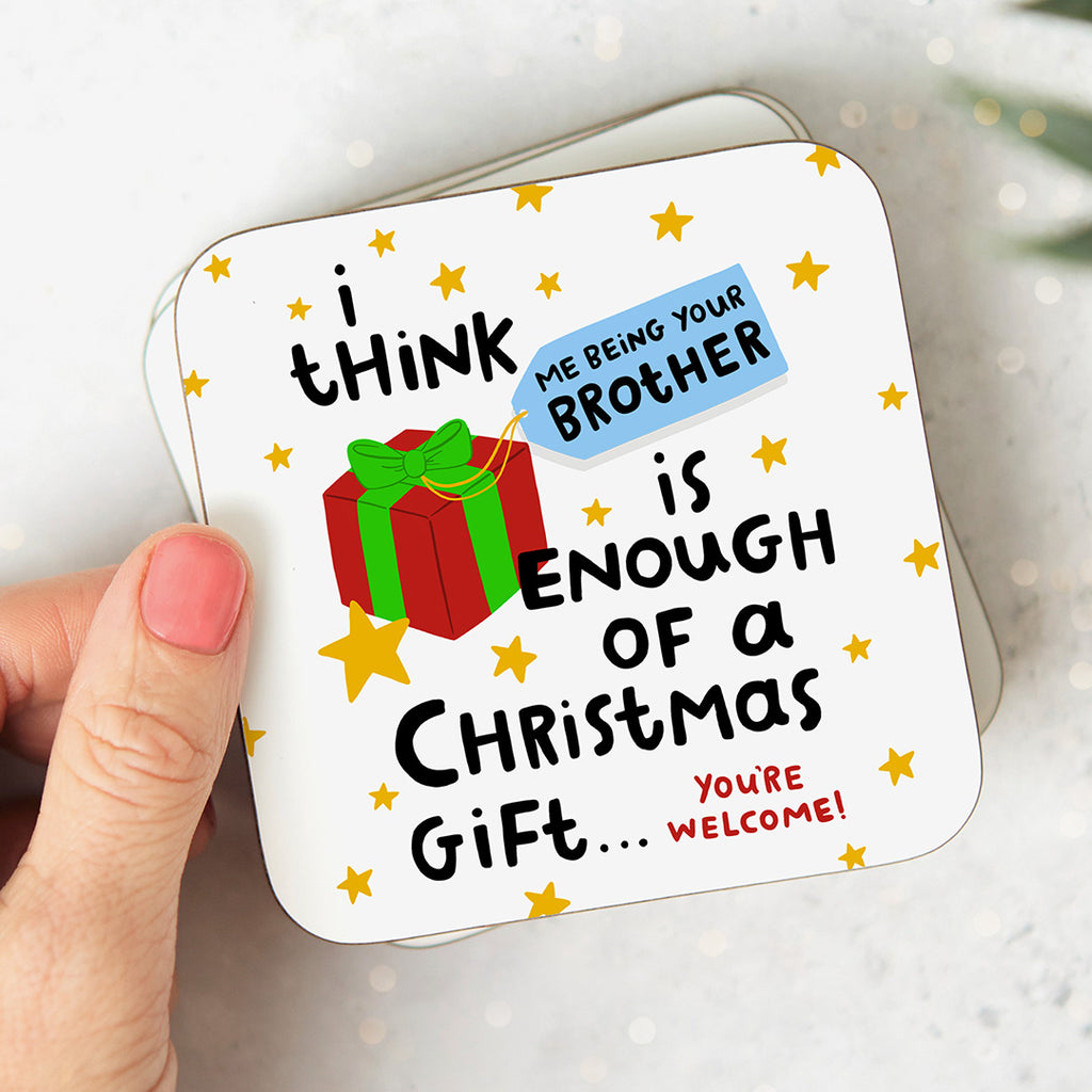 Brother Enough - Christmas Coaster