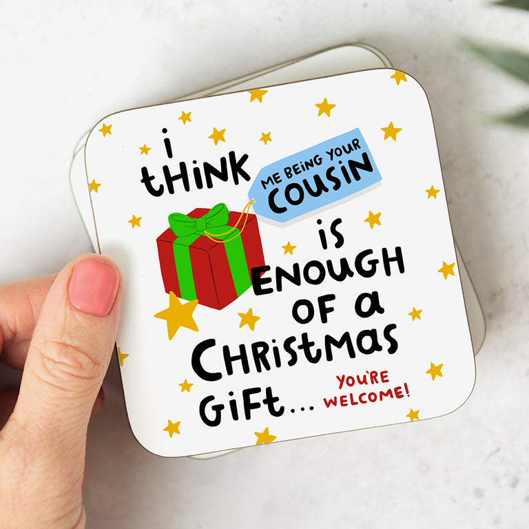 Cousin Enough - Christmas Coaster