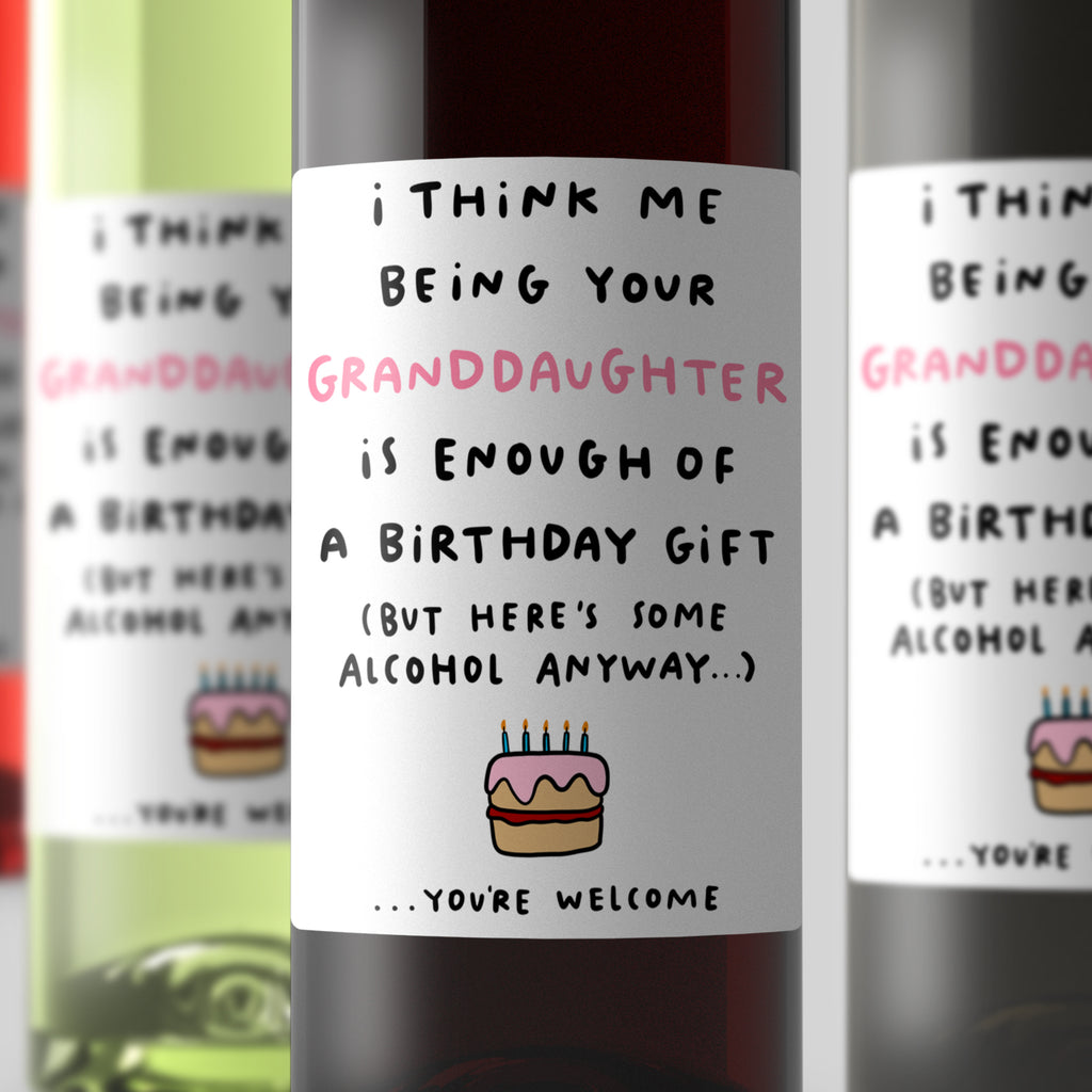 Granddaughter Enough Birthday Wine Label