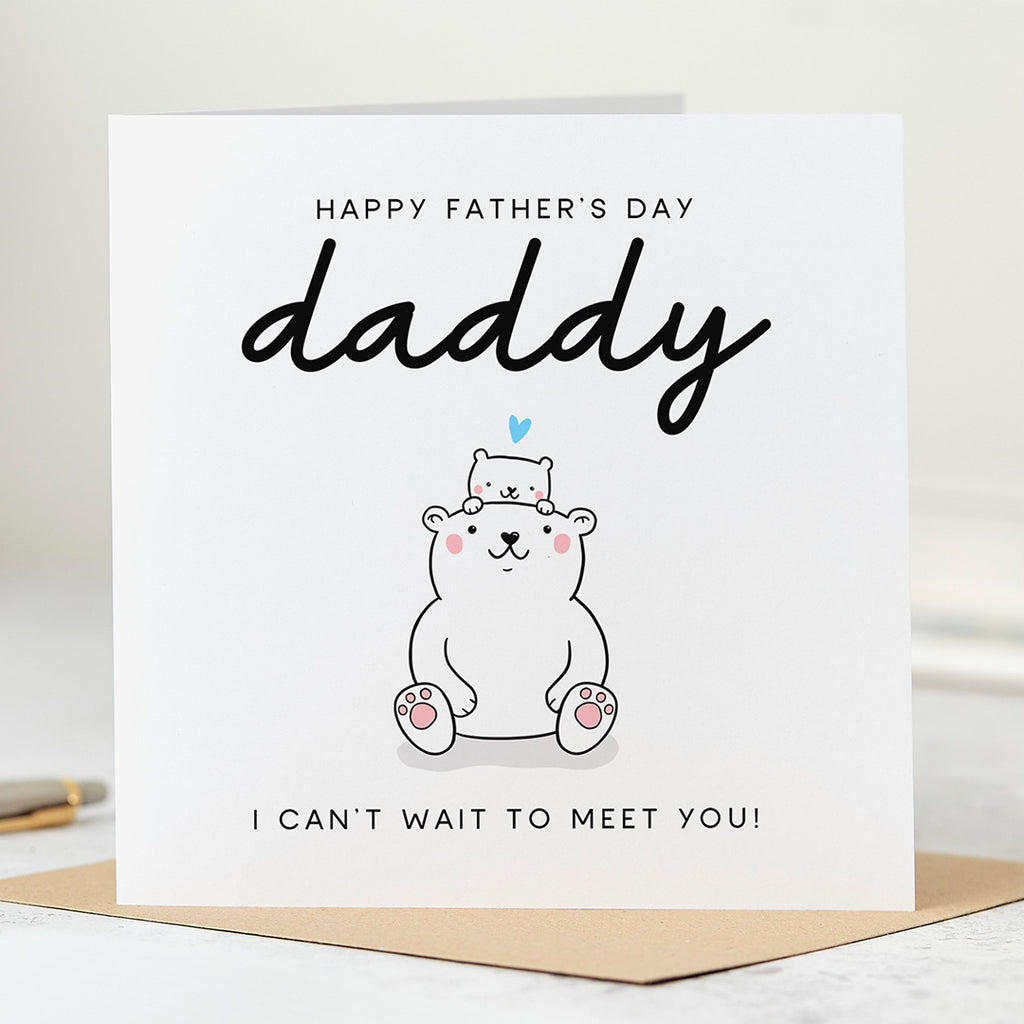 Meet Daddy Father's Day Card