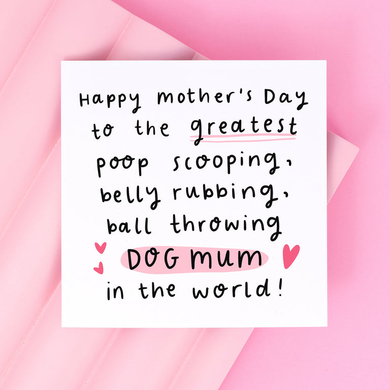 Greatest Dog Mum Mother's Day Card