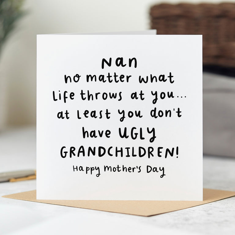 Nan Ugly Grandchildren Mother's Day Card