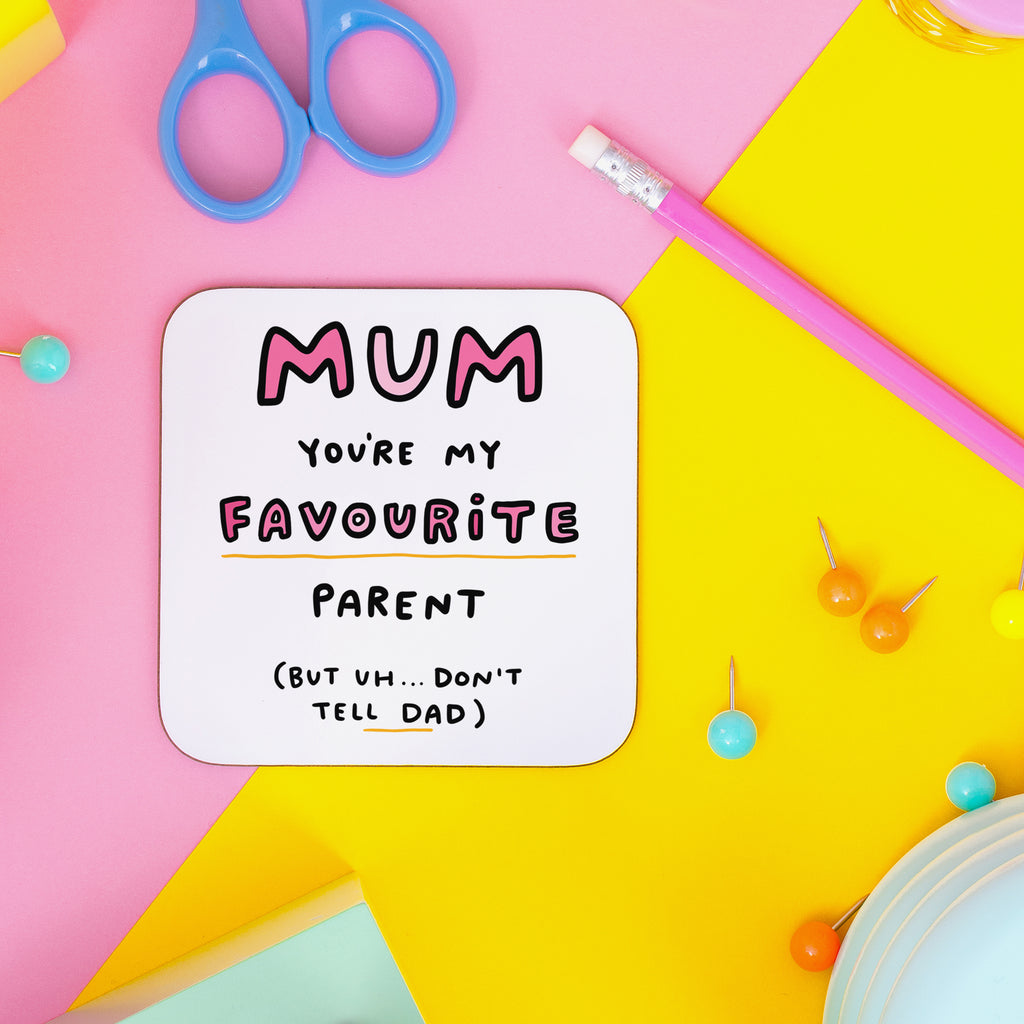 Mum My Favourite Parent Coaster