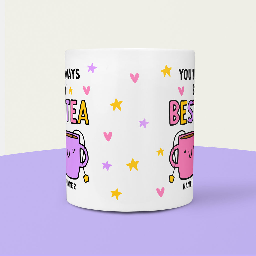 Always Be My Best-Tea Personalised Mug