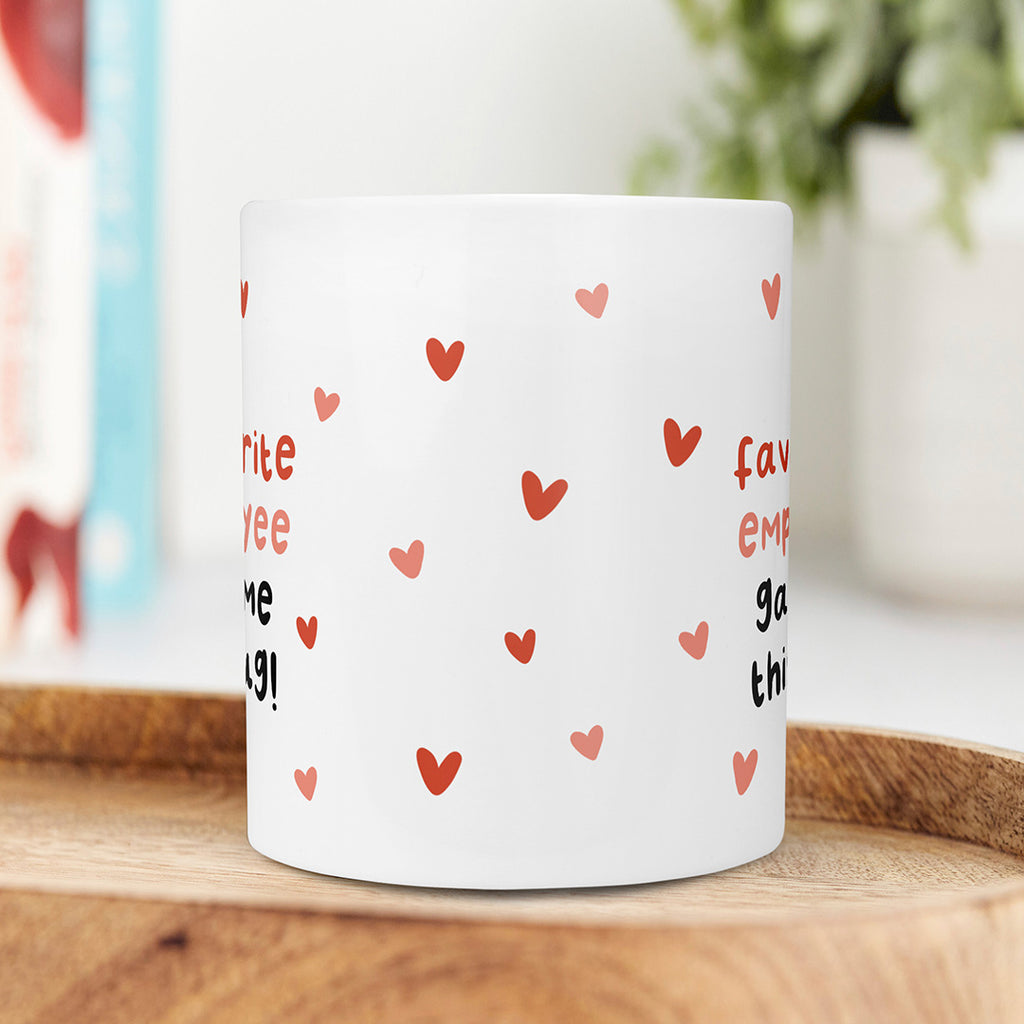 Employee - Your Favourite Mug