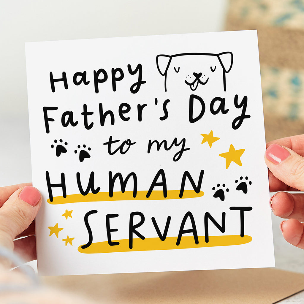 Human Servant From The Dog Father's Day Card