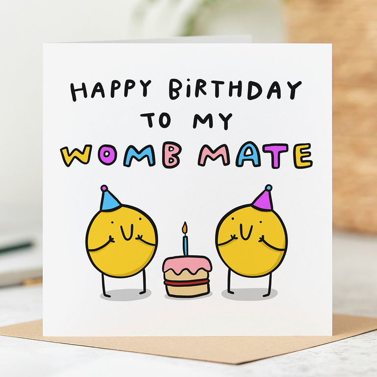 My Womb Mate Birthday Card