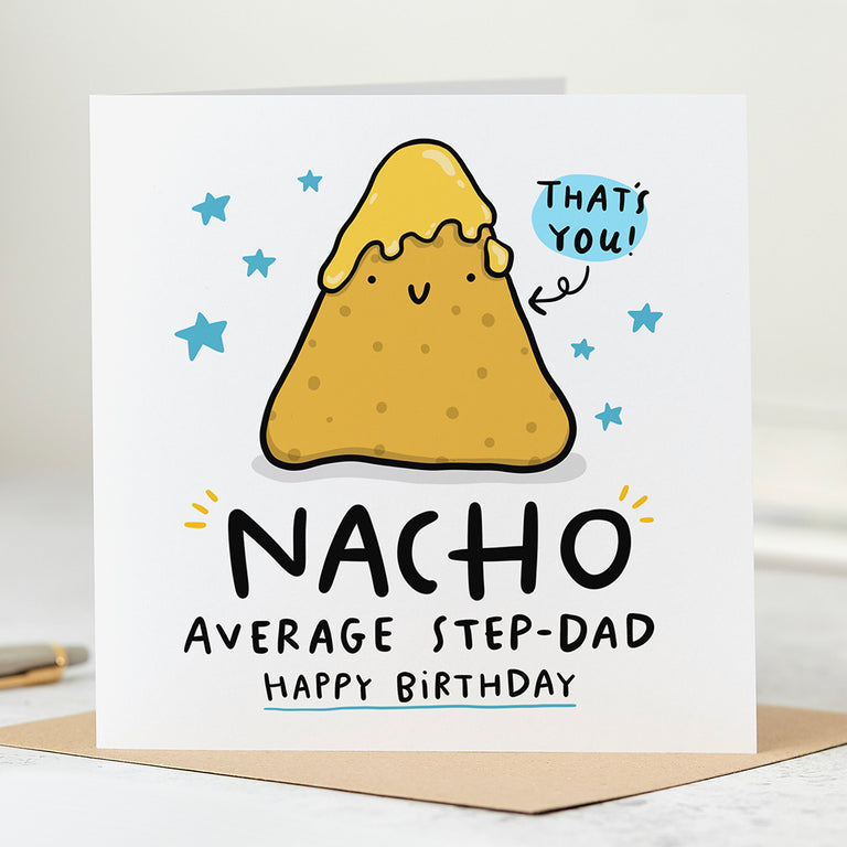 Nacho Average Step Dad Birthday Card