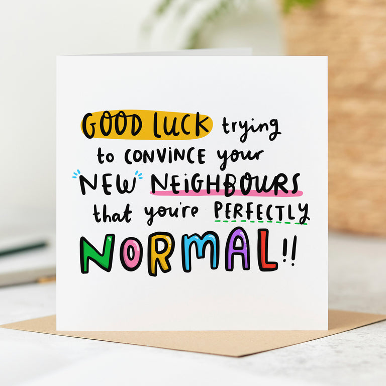 Good Luck with New Neighbours Card