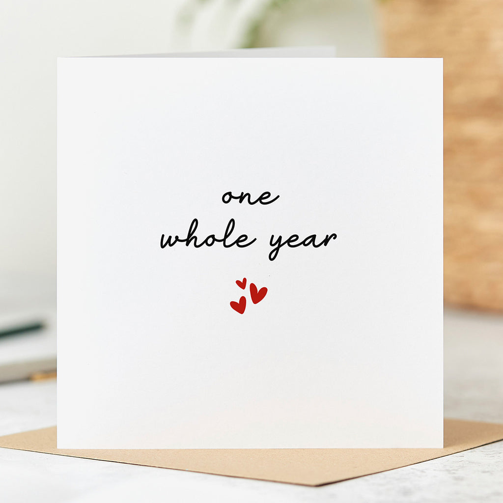 1st Anniversary Card - One Whole Year