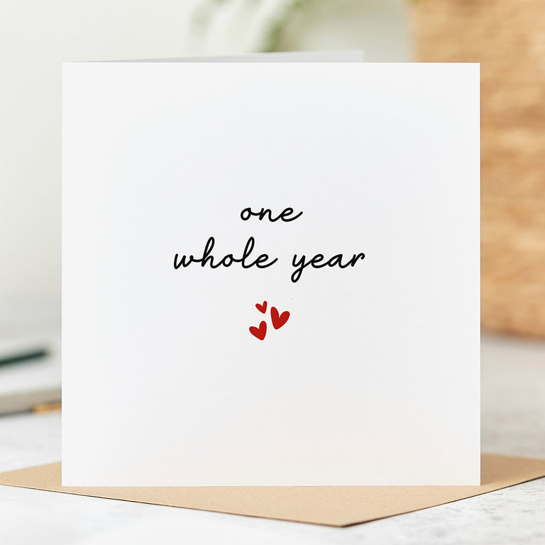1st Anniversary Card - One Whole Year