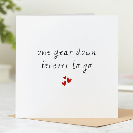 One Year Down Forever To Go | 1st Wedding Anniversary Card – Arrow Gift Co