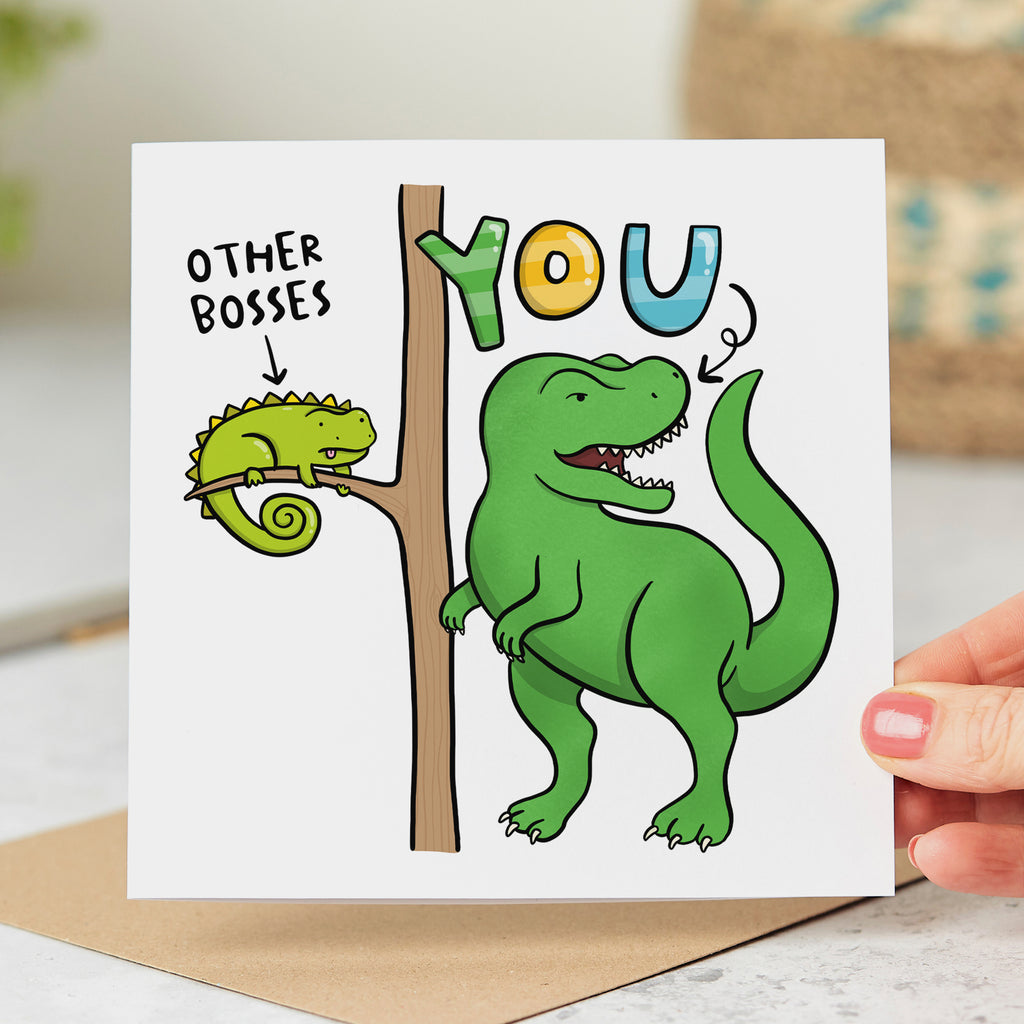 Other Bosses and You Dinosaur Card