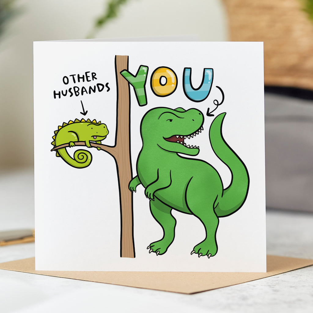 Other Husbands and You Dinosaur Card
