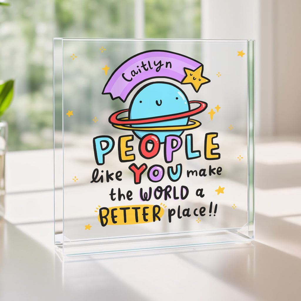 People Like You Personalised Acrylic Block