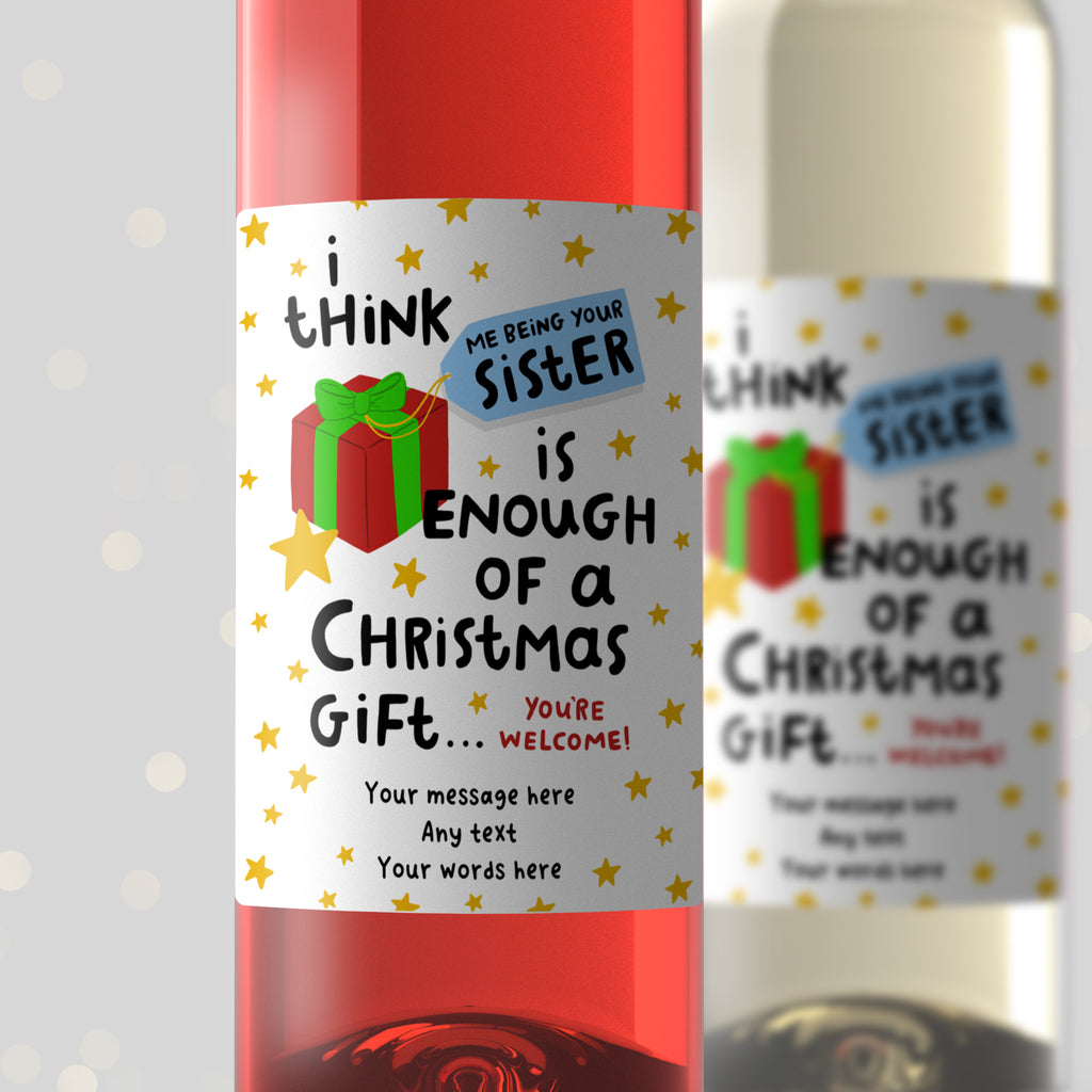 Personalised Christmas Wine Label - Sister Enough