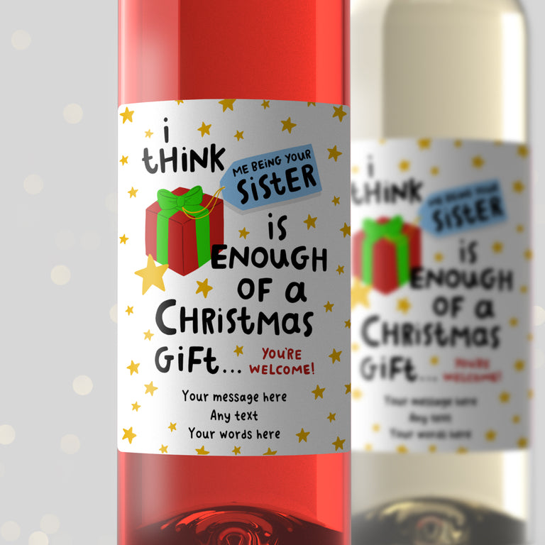 Personalised Christmas Wine Label - Sister Enough