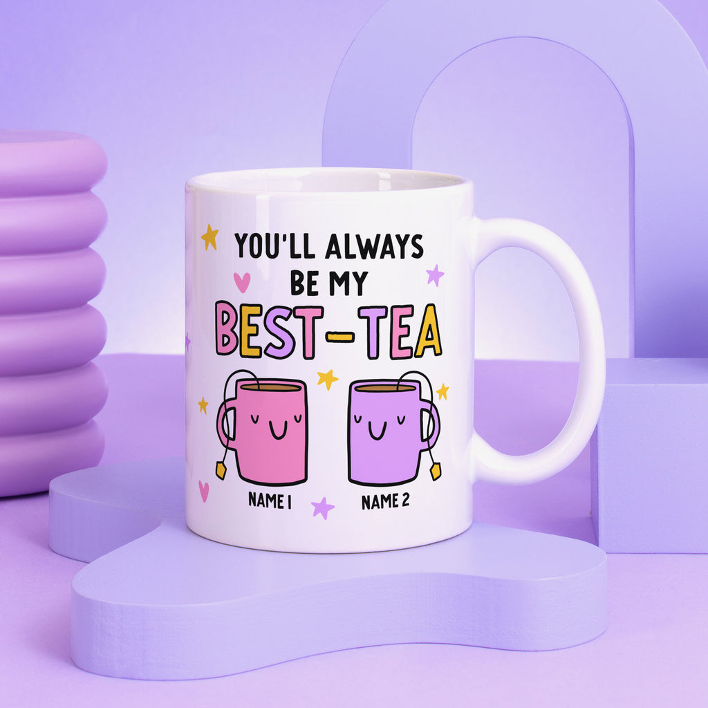 Always Be My Best-Tea Personalised Mug