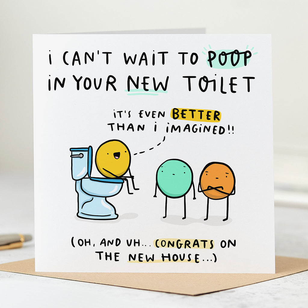 Poop In Your Toilet New Home Card