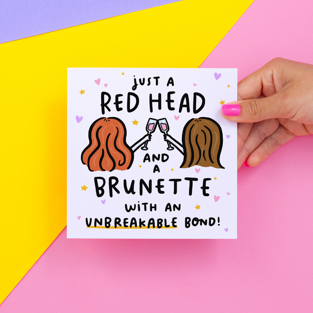 Red Head and Brunette with Unbreakable Bond Card