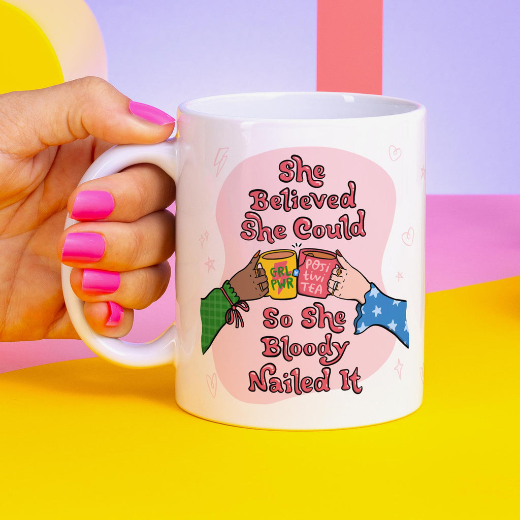 She Believed She Could Mug