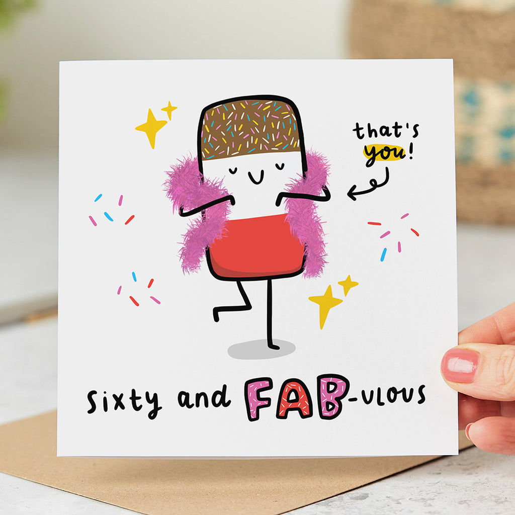 Sixty and Fab-ulous Birthday Card
