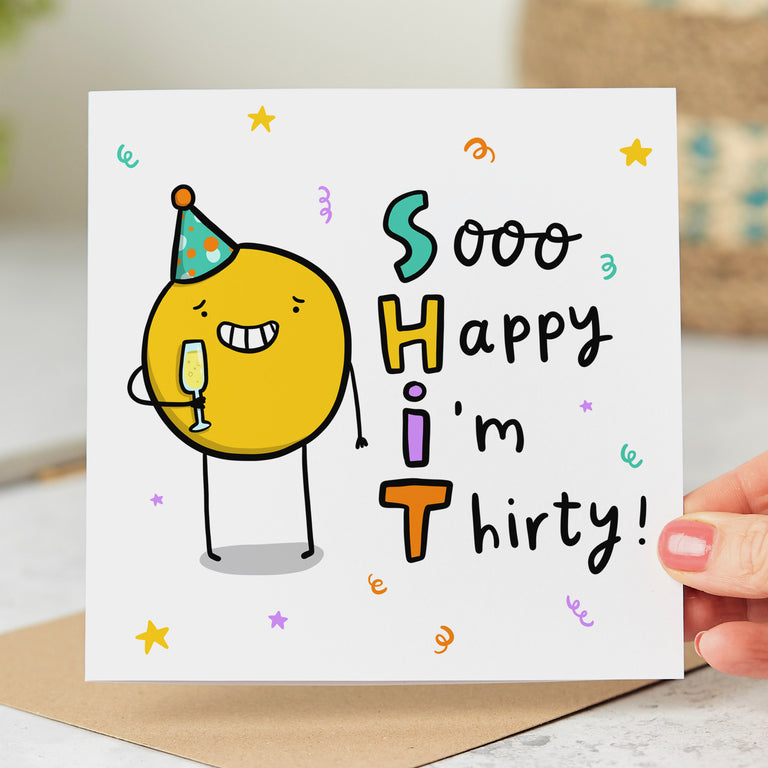So Happy I'm Thirty Birthday Card