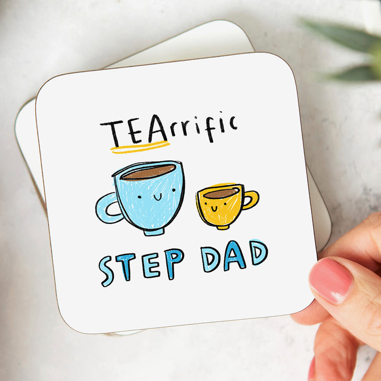 Tea-rrific Step Dad Coaster