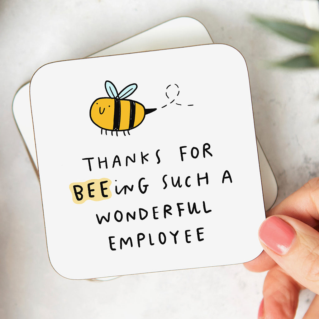 Employee Beeing Wonderful Coaster