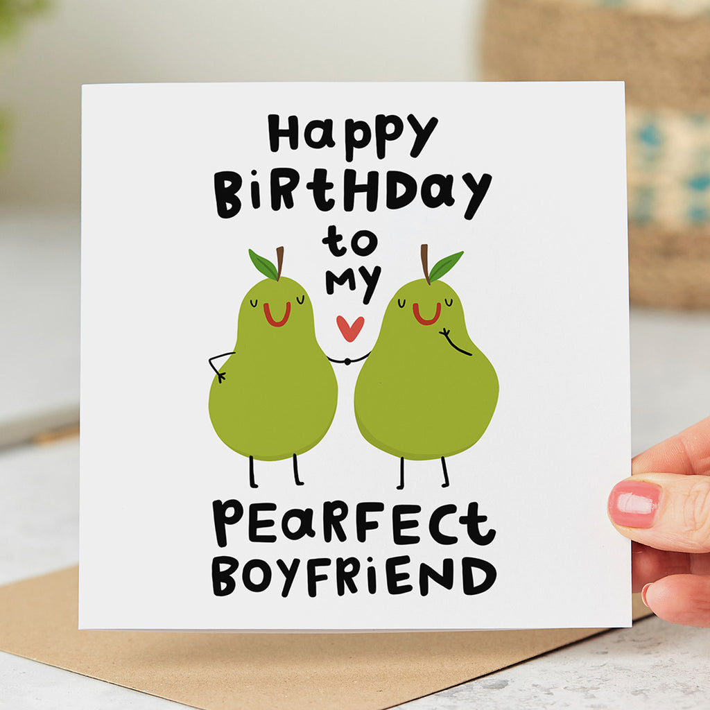 Boyfriend Pear-fect Birthday Card