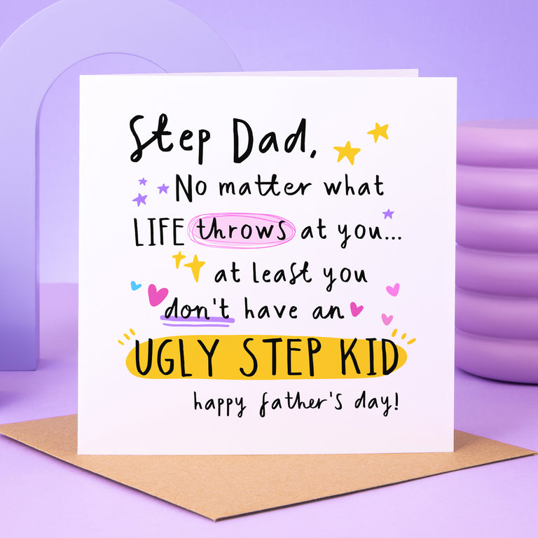 Ugly Step Kid Father's Day Card