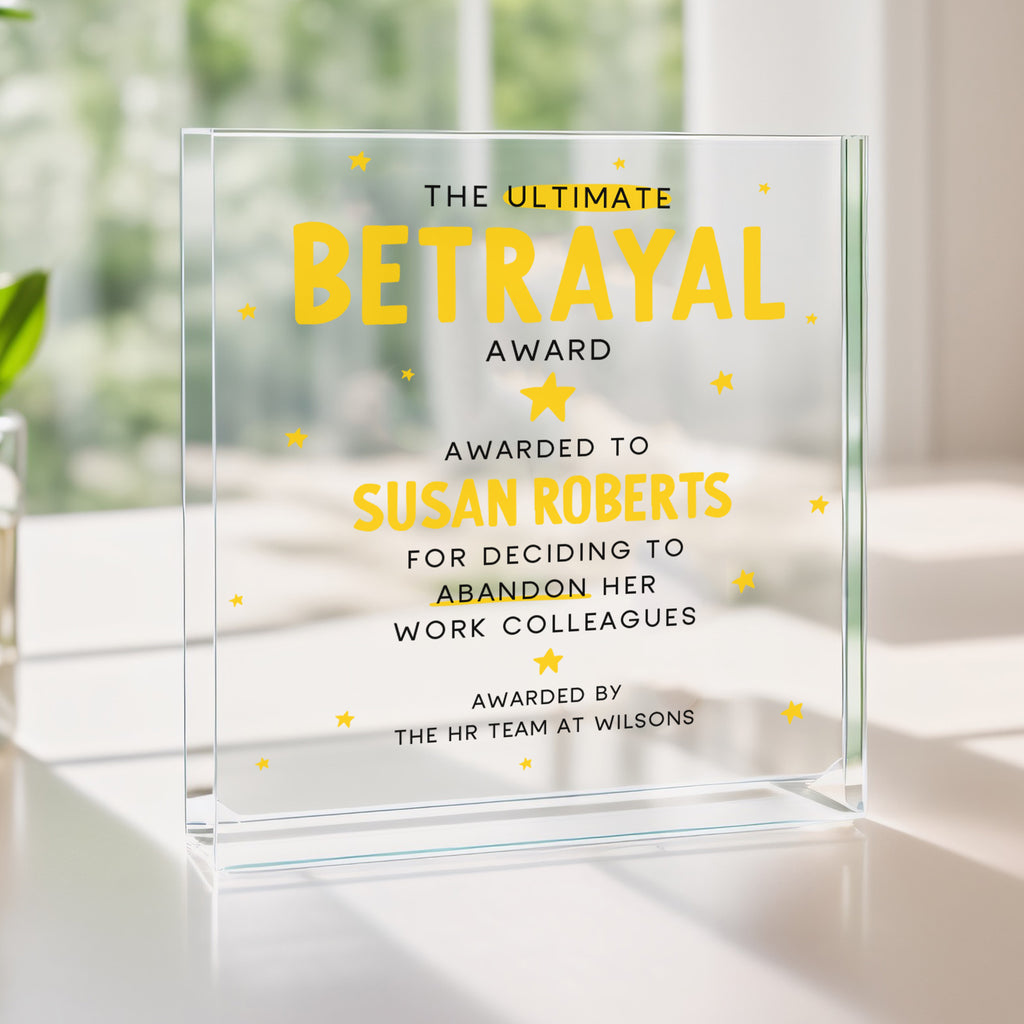 The Ultimate Betrayal Award Personalised Acrylic Block