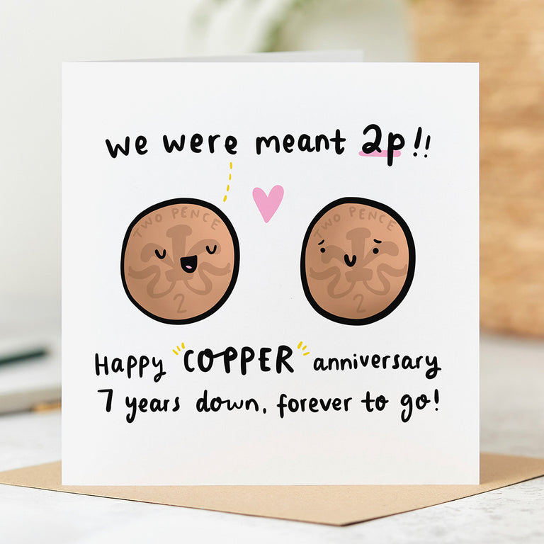 7th Anniversary Card - Meant 2p