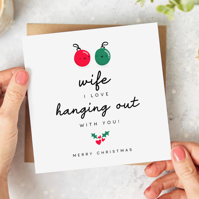 Wife Hanging Out Christmas Card