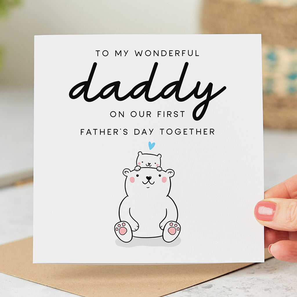 Wonderful Daddy First Father's Day Card