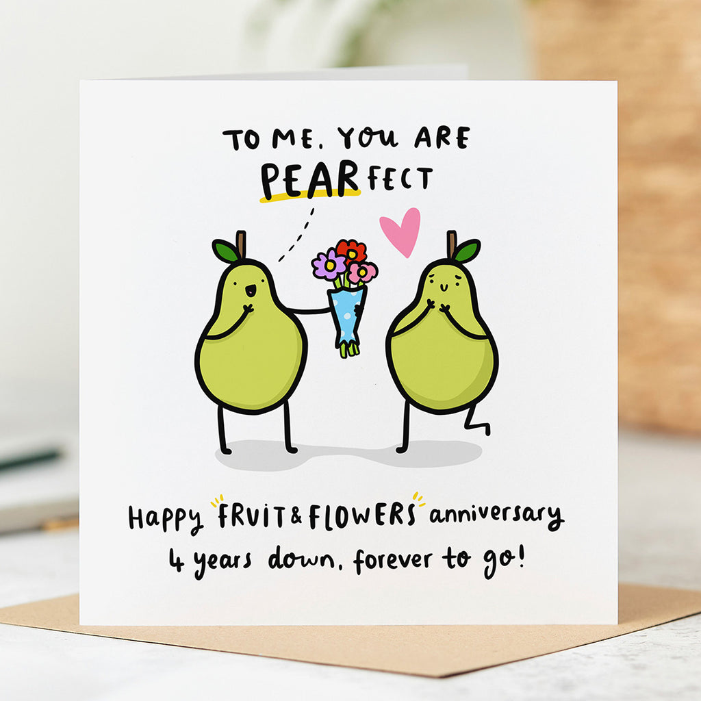 4th Anniversary Card - You Are Pear-fect