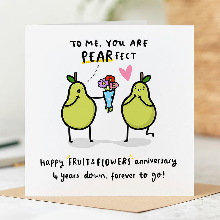 4th Anniversary Card - You Are Pear-fect