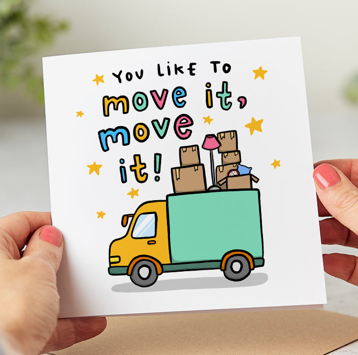 You Like To Move It Card